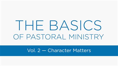 The Basics Of Pastoral Ministry Volume 2 Archive Truth For Life