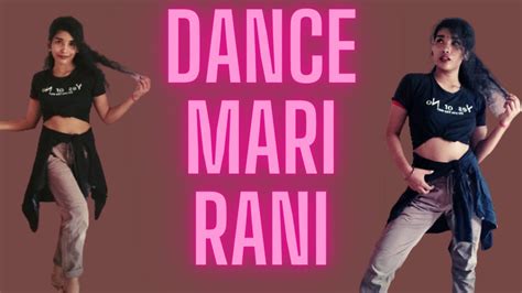 Dance Mari Rani ️ Dance With Puja ️ Nora Fatehi Youtube