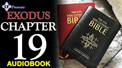 Exodus Chapter 19 Audiobook The Cts New Catholic Bible Youtube