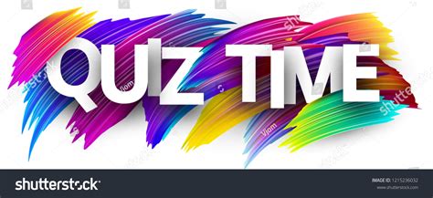 Quiz Time Banner Colorful Brush Design Stock Vector Royalty Free