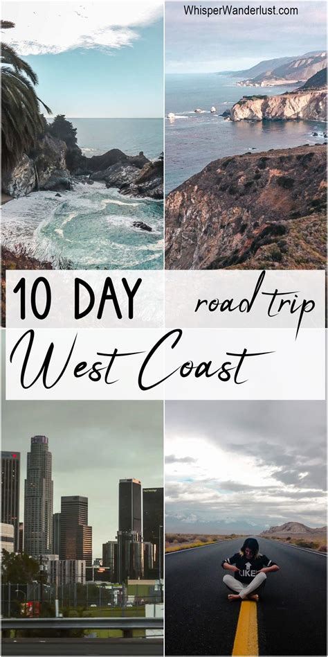The Perfect Itinerary For A 10 Day Us West Coast Road Trip West Coast