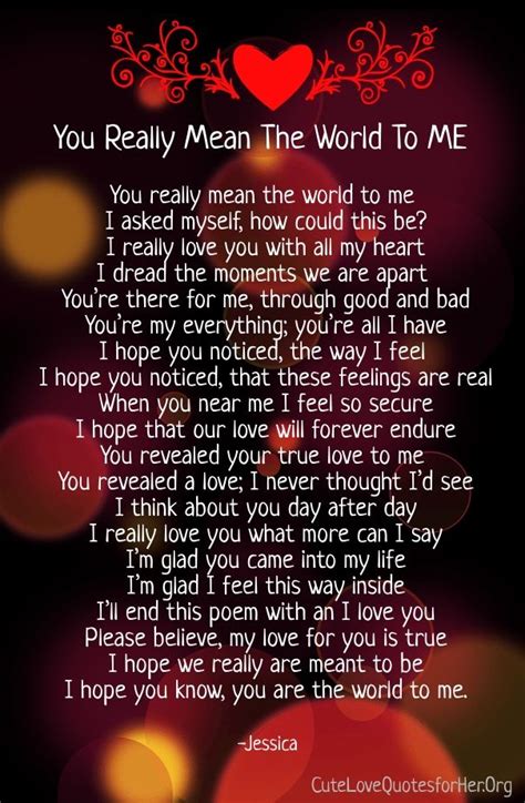 You Mean The World To Me Poems For Her And Him Love Yourself Quotes