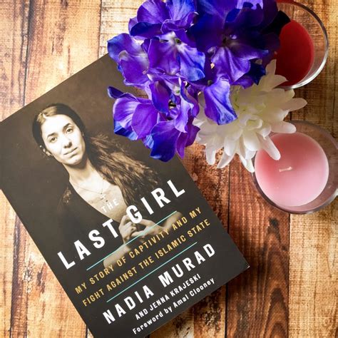 The Last Girl By Nadia Murad Jess Just Reads