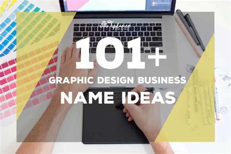 101 Creative Names For Graphic Design Business To Get