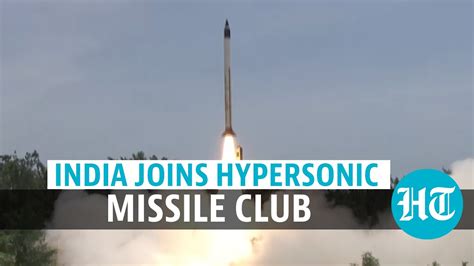 Watch India Successfully Tests Hypersonic Technology Demonstrator