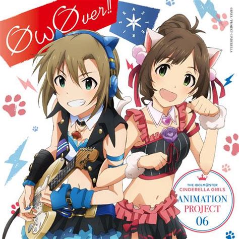 The Idolmster Cinderella Girls Animation Project 06 ØωØver Project Imas Wiki