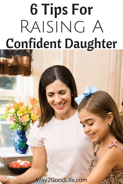 Learning How To Raise A Strong Confident Daughter