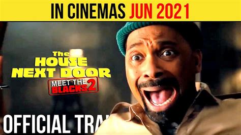 The House Next Door Meet The Blacks Official Trailer JUN Mike Epps Action Movie HD