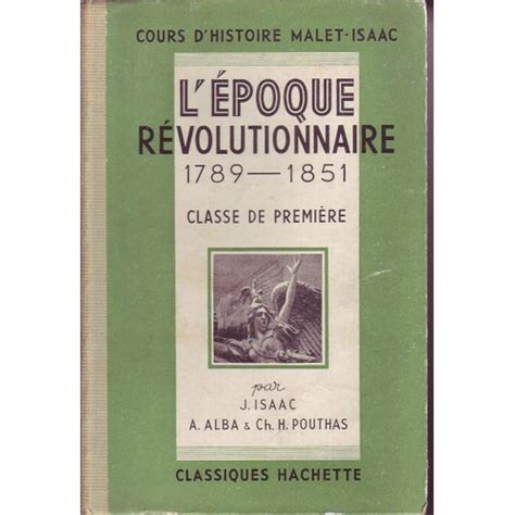 Lépoque Révolutionnaire 1789 1851 Classe De Première Cours D