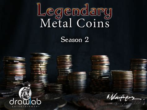 Legendary Metal Coins Season 2 Kickstarter Campaign Preview Drawlab Entertainment