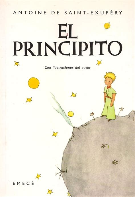 El principito es tenido como uno de los mejores libros de todos los tiempos y un clásico contemporáneo de la literatura universal. Libros infantiles recomendados para niños (y adolescentes) por edades