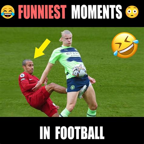Funniest Moments In Football 🤣 Funniest Moments In Football By