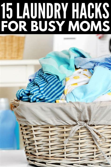 Genius Sanity Saving Laundry Hacks For Busy Moms Laundry Hacks