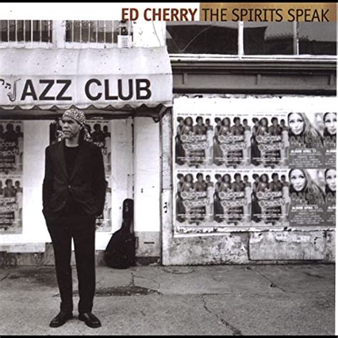 The Spirits Speak By Ed Cherry Quartet On Amazon Music