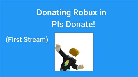 Live Playing Roblox And Donating Robux In Pls Donate Youtube