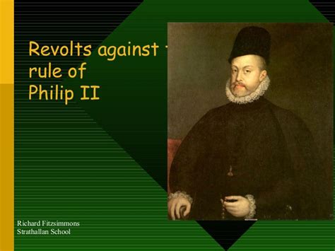 Revolts In The Reign Of Philip Ii