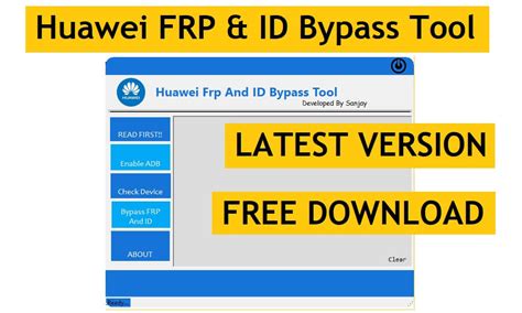 Huawei Frp Id Bypass Tool Download Latest Version Free