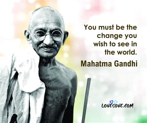 Mahatma Gandhi Quotes About Truth Education Be The Change And Strength