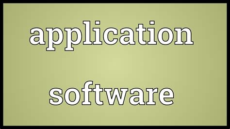 Application Software Meaning Youtube