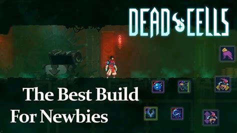 Dead Cells Androidios Gameplay The Best Build For Newbies Youtube