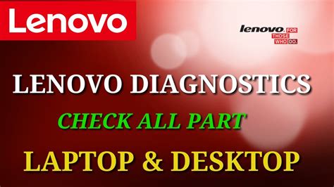 Lenovo Diagnosticshow Do I Check Lenovo Diagnostics Ll Check All
