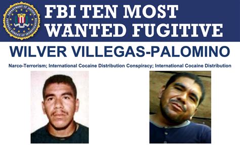 wilver villegas palomino added to fbi s ten most wanted fugitives list — fbi