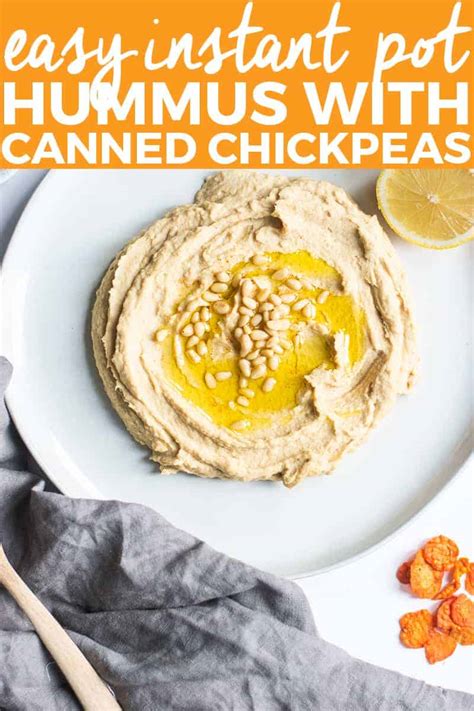 Easy Instant Pot Hummus With Canned Chickpeas Gluten Free Vegan