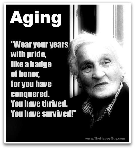 Aging Gracefully Quotes Of All Time Check It Out Now Quotesenglish
