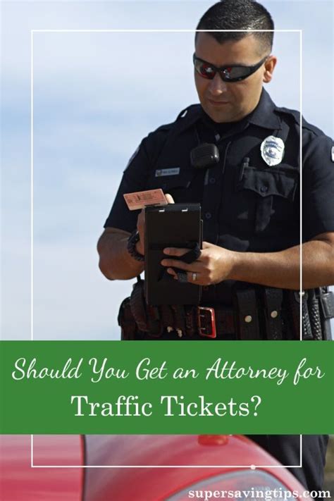 Should You Get An Attorney For Traffic Tickets Super Saving Tips
