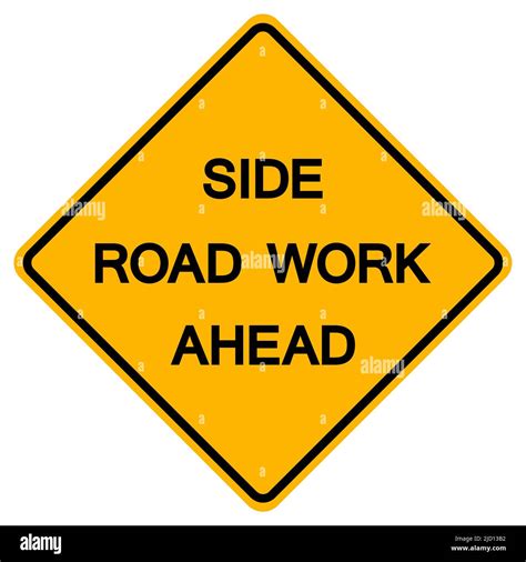 Side Road Work Ahead Traffic Road Symbol Sign Isolate On White