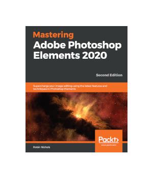 Check out our adobe photoshop selection for the very best in unique or custom, handmade adobe photoshop 2020 classroom in a book,official training adobe pdf,release,work book,ebook pdf file. Mastering Adobe Photoshop Elements 2020, 2nd Edition ...