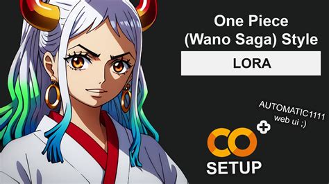 One Piece Wano Saga Style Stable Diffusion Lora Google Colab Setup Youtube
