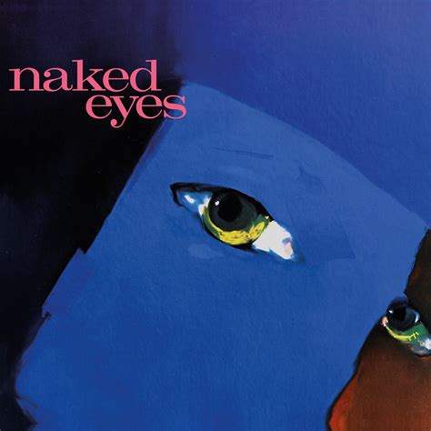Whatever Happened To Naked Eyes Axs My XXX Hot Girl