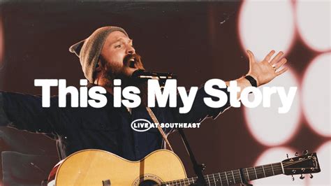 This Is My Story Live Southeast Worship Youtube