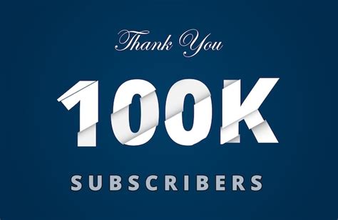 Premium Vector Thank You 100k Subscribers Subscriber Celebration Vector