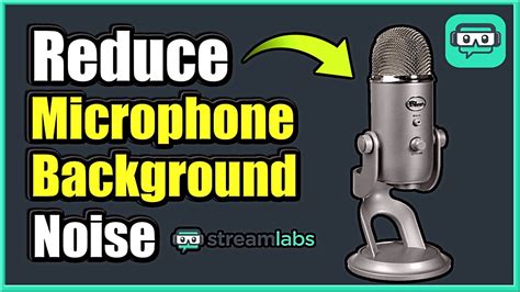 How To Reduce Microphone Background Noise Using Streamlabs Obs Obs