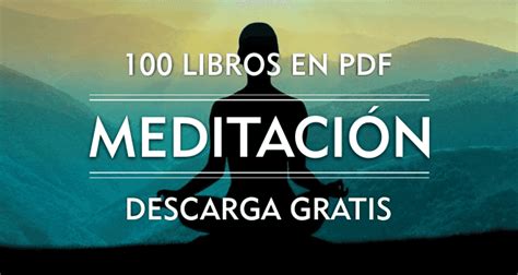100 Libros De Meditación En Pdf Gratis