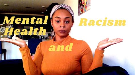 The Effects Of Racism On Mental Health Youtube