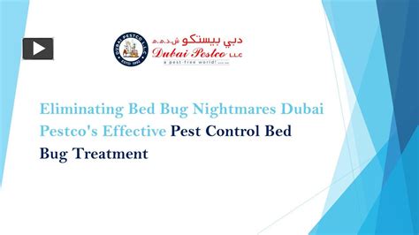 PPT – Eliminating Bed Bug Nightmares: Dubai Pestco's Effective Pest