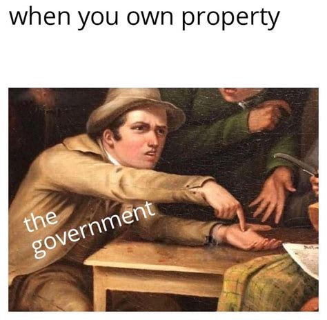The Government Memes That Sum Up Being Taxed To Death Gallery Ebaum S World