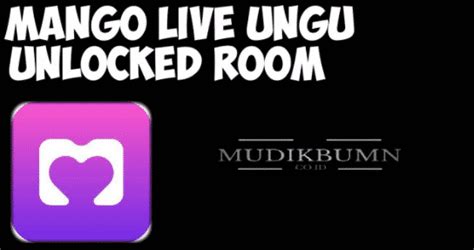 Download Mango Live Ungu Mod Unlock Room Unbrickid