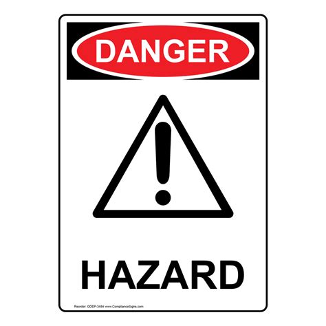 Vertical Hazard Sign Osha Danger