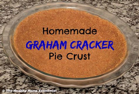This pie crust is flaky, delicious and so easy to make. Traditional Graham Cracker Pie Crust Recipe | The Healthy ...