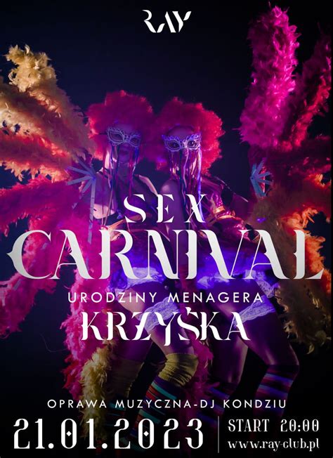 21 01 23r sex carnival urodziny menagera krisa para ray club poznań