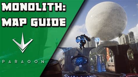 Monolith Basic Guide Paragon All Features Gameplay Inclusive Youtube
