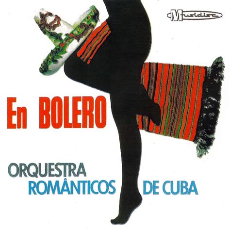 ‎boleros Románticos Boleros Del Pasado — álbum De Orquesta Románticos