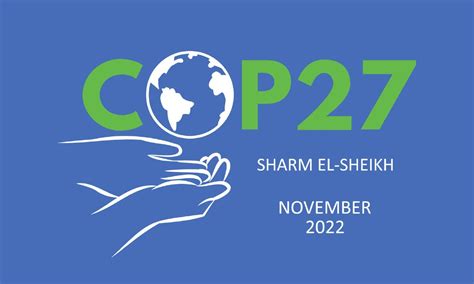Cop 27 2022 Un Climate Change Conference In Sharm El Sheikh