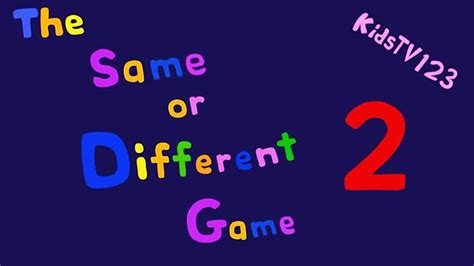 The Same Or Different Game 2 動画 Dailymotion