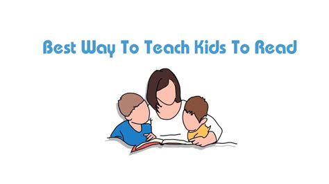 How To Teach Toddler To Read Best Way To Teach Kids To Read 2018