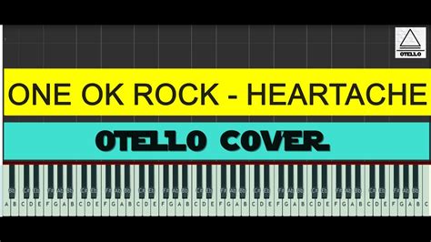 So they say that time. One Ok Rock - Heartache Piano Easy Tutorial Cover + Lyrics ...